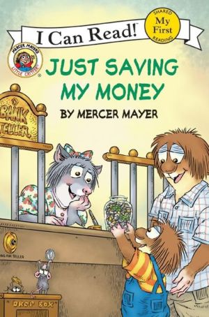 Book Little Critter: Just Saving My Money (My First I Can Read) free