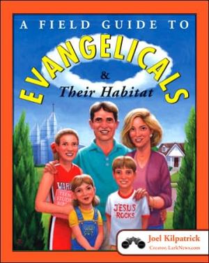 Book A Field Guide to Evangelicals and Their Habitat free