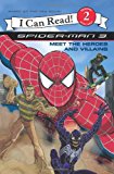 Book Spider-Man 3: Meet the Heroes and Villains (I Can Read Book 2) free