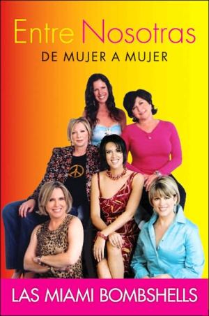 Book Entre Nosotras: De Mujer a Mujer (Spanish Edition) free