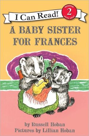 Book A Baby Sister for Frances (I Can Read Level 2) free