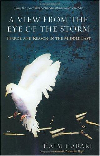 Book View From The Eye Of The Storm: Terror And Reason In The Middle East free