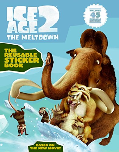 Book Ice Age 2: The Reusable Sticker Book (ice Age 2: The Meltdown) free