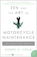 Book Zen and the Art of Motorcycle Maintenance: An Inquiry Into Values free