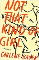 Book Not That Kind of Girl: A Memoir free