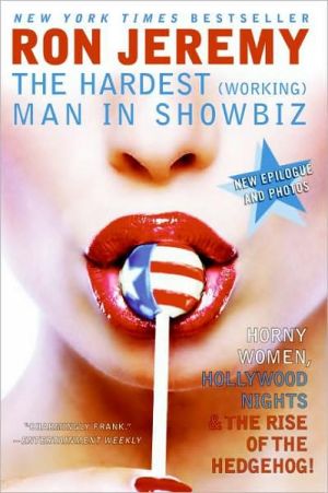 Book Ron Jeremy: The Hardest (Working) Man in Showbiz free