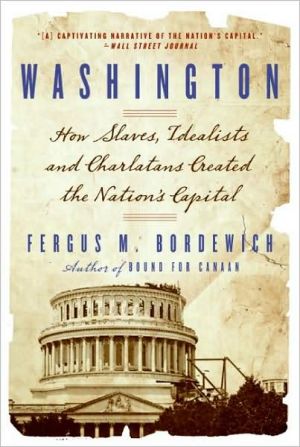 Book Washington: The Making Of The American Capital free