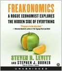 Book Freakonomics: A Rogue Economist Explores The Hidden Side Of Everything free