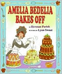 Book Amelia Bedelia Bakes Off free