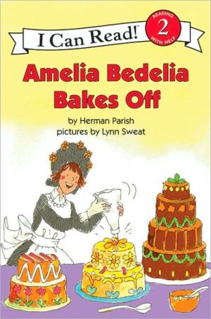 Book Amelia Bedelia Bakes Off (I Can Read Level 2) free
