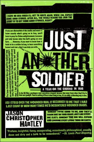 Book Just Another Soldier: A Year on the Ground in Iraq free