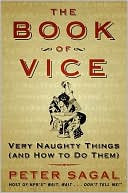 Book The Book of Vice: Very Naughty Things (and How to Do Them) free