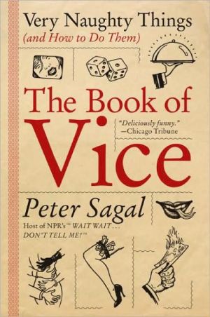 Book The Book of Vice: Very Naughty Things (and How to Do Them) free