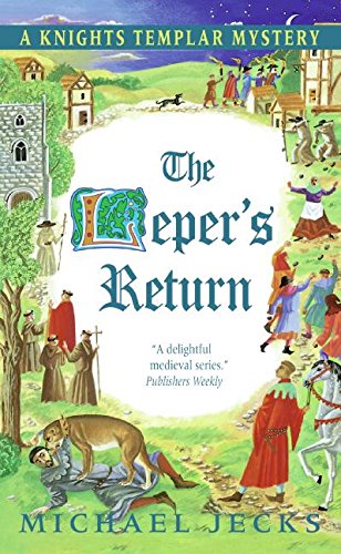 Book The Leper's Return: A Knights Templar Mystery (Avon)) free
