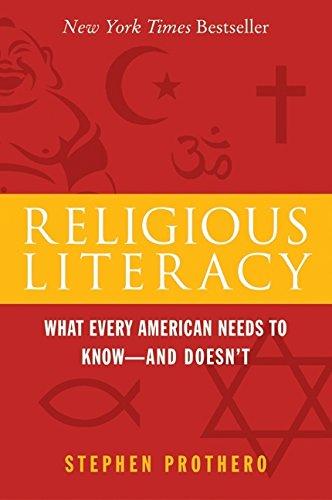 Book Religious Literacy: What Every American Needs to Know--And Doesn't free