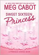 Book Sweet Sixteen Princess (Princess Diaries, Vol. 7 1/2) (Princess Diaries, 7.5) free