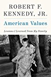 Book American Values: Lessons I Learned from My Family free