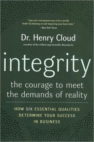 Book Integrity: The Courage to Meet the Demands of Reality free