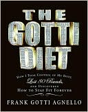 Book gotti diet: How I Took Control of My Body, Lost 80 Pounds, and Discovered How to Stay Fit Forever free