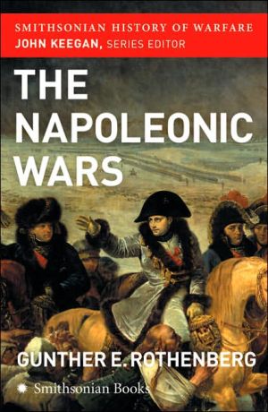 Book The Napoleonic Wars (Smithsonian History of Warfare) free