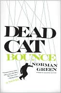 Book Dead Cat Bounce: A Novel free