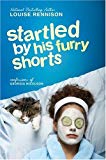 Book Startled by His Furry Shorts (Confessions of Georgia Nicolson) free