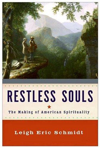 Book Restless Souls: The Making of American Spirituality free
