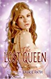 Book The Faerie Path #2: The Lost Queen: Book Two of The Faerie Path free