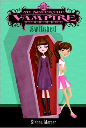 Book My Sister the Vampire, No. 1: Switched (My Sister the Vampire, 1) free