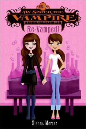 Book My Sister the Vampire #3: Re-Vamped! free