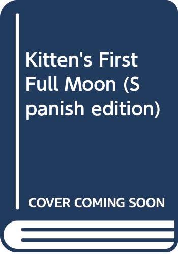 Book Kitten's First Full Moon (Spanish edition) free