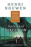 Book Spiritual Direction: Wisdom for the Long Walk of Faith free