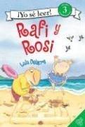 Book Rafi and Rosi (Spanish edition): Rafi y Rosi (I Can Read Book 3) free
