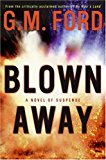 Book Blown Away: A Novel of Suspense free