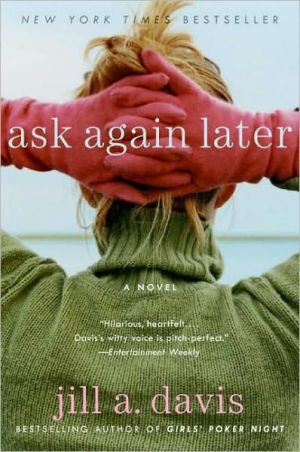 Book Ask Again Later: A Novel free