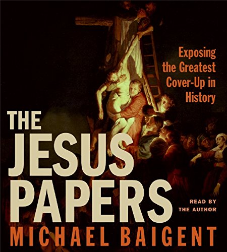 Book The Jesus Papers CD: Exposing the Greatest Cover-Up in History free