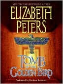 Book Tomb Of The Golden Bird (amelia Peabody Series #18) free