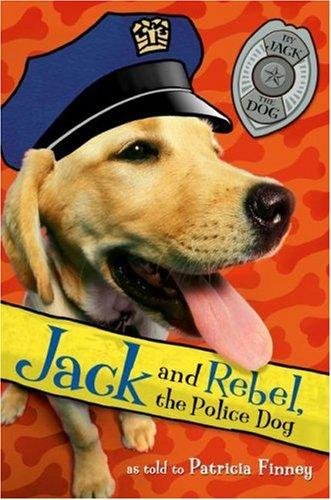 Book Jack and Rebel, the Police Dog free