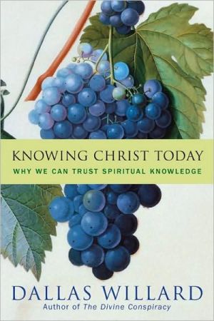 Book Knowing Christ Today free
