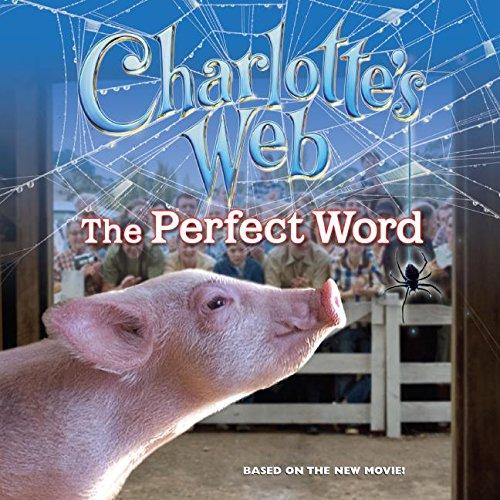 Book Charlotte's Web: The Perfect Word free