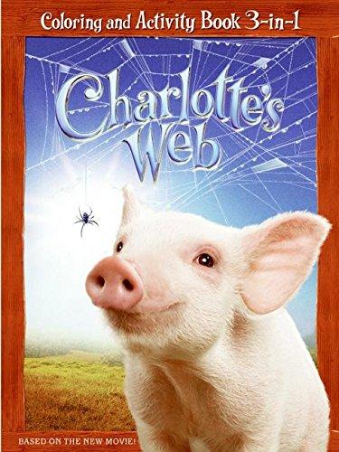 Book Charlotte's Web: Coloring and Activity Book 3 in 1 (Charlotteæs Web) free
