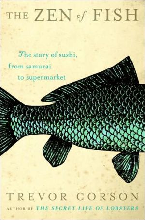 Book The Zen of Fish: The Story of Sushi, from Samurai to Supermarket free
