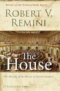 Book The House: The History of the House of Representatives free