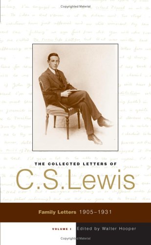Book The Collected Letters of C. S. Lewis: Family Letters 1905 - 1931 (Volume 1) free
