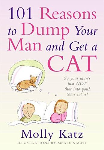 Book 101 Reasons to Dump Your Man and Get a Cat free