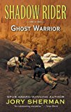 Book Shadow Rider: Ghost Warrior (Shadow Rider (Paperback)) free