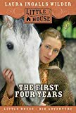 Book The First Four Years (Little House-the Laura Years) free