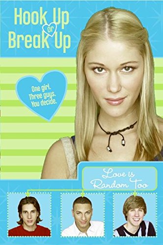 Book Hook Up or Break Up #1: Love Is Random Too free