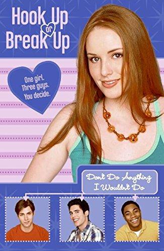 Book Hook Up or Break Up #4: Don't Do Anything I Wouldn't Do free