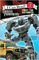 Book Transformers: Meet the Autobots (Transformers, I Can Read, Level 2) free